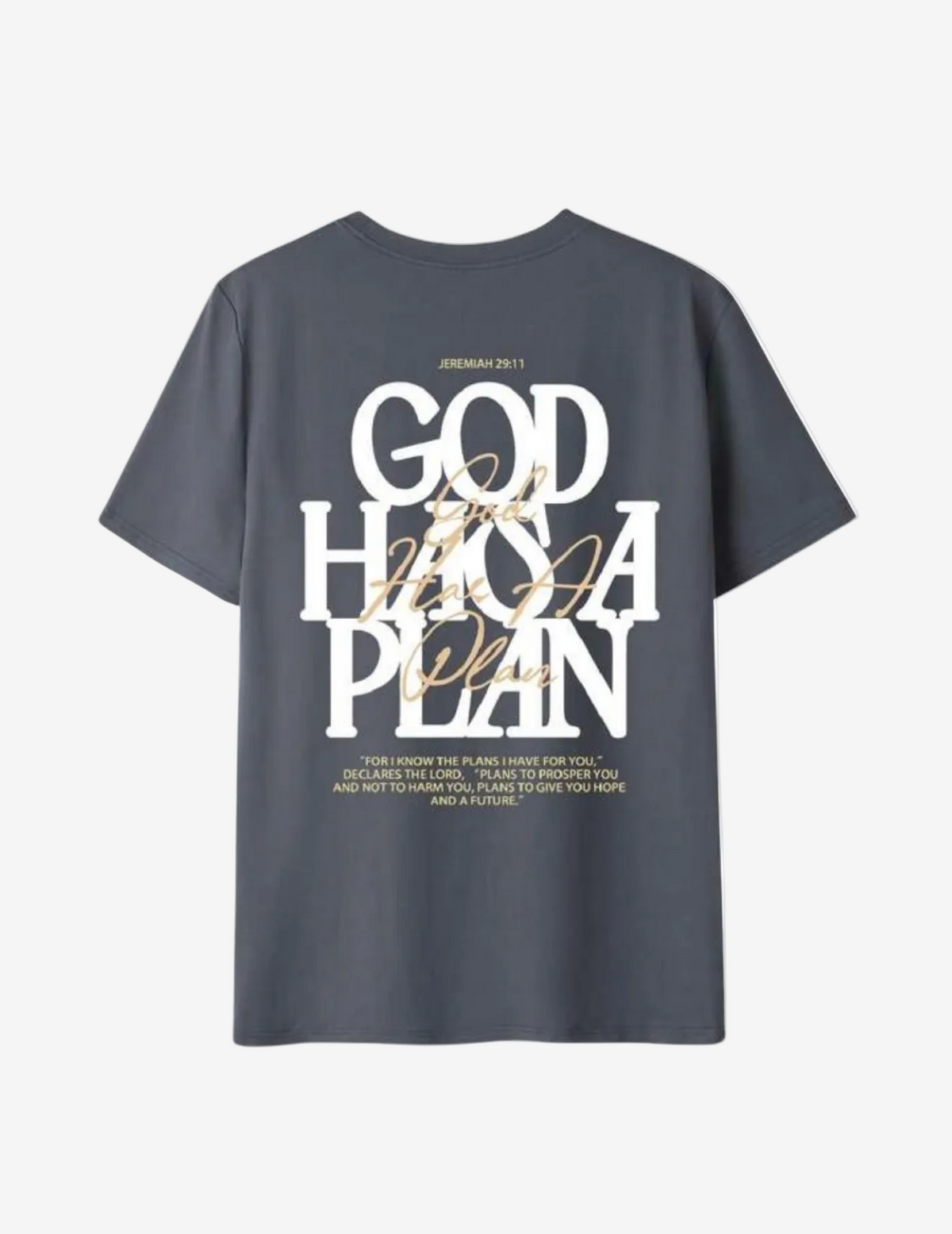 “GOD HAS A PLAN” - TEE